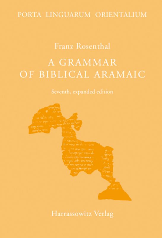 A Grammar of Biblical Aramaic