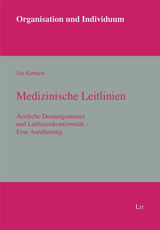 Medizinische Leitlinien