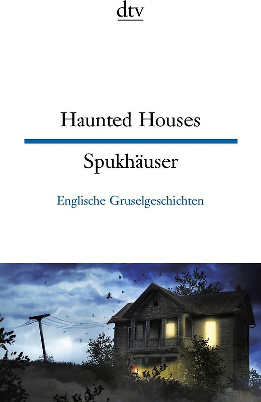 Haunted Houses, Spukhäuser