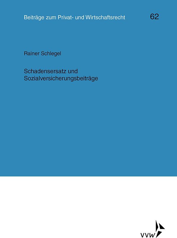 Schadensersatz und Sozialversicherungsbeiträge