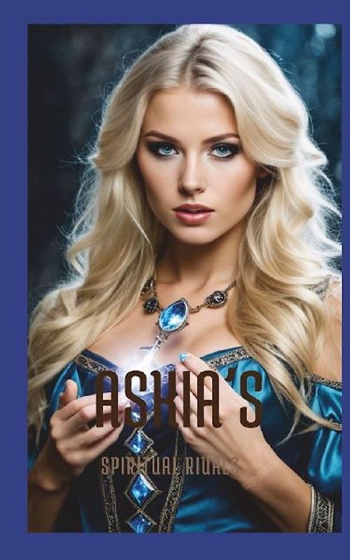 Askia's Spiritual Rituals