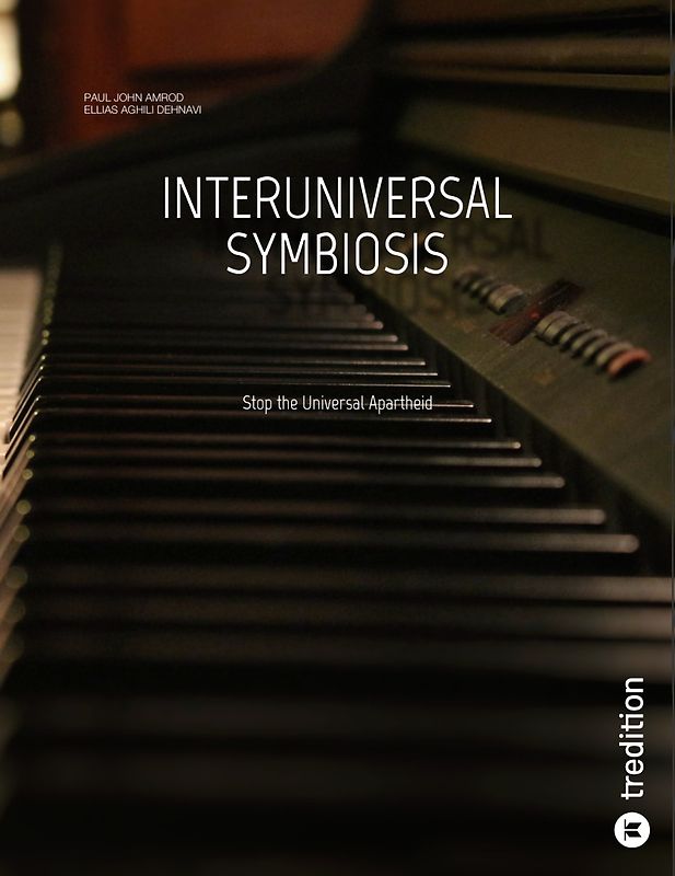 INTERUNIVERSAL SYMBIOSIS