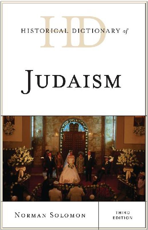 Historical Dictionary of Judaism