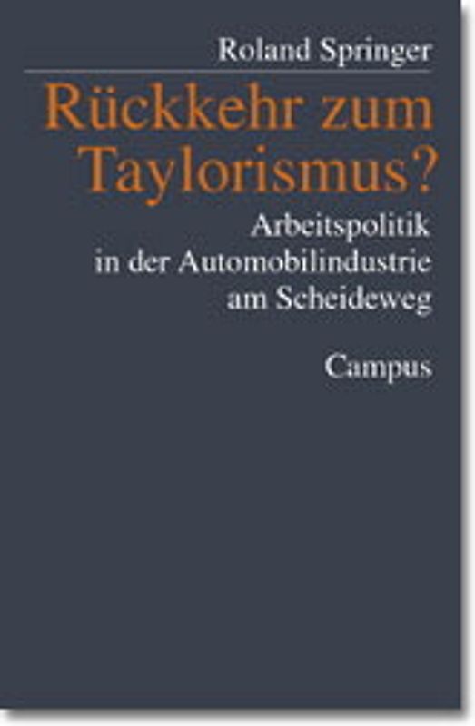 Rückkehr zum Taylorismus?