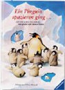 Ein Pinguin spazieren ging ...