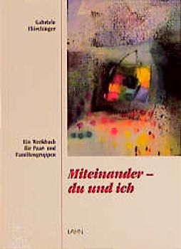 Miteinander - du und ich