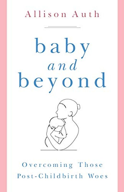 Baby and Beyond