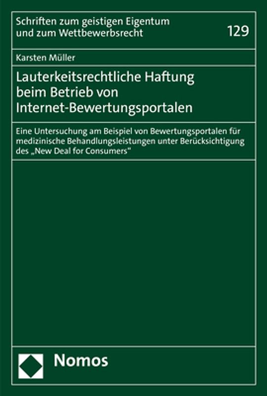 Lauterkeitsrechtliche Haftung beim Betrieb von Internet-Bewertungsportalen