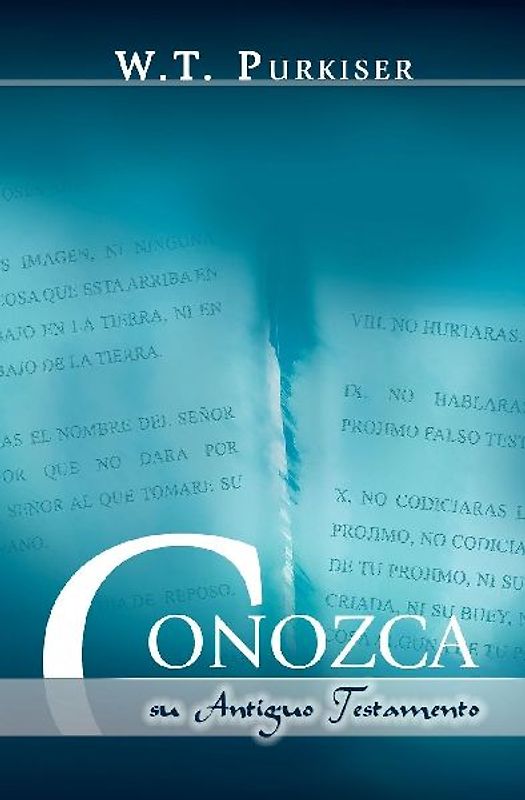 CONOZCA SU ANTIGUO TESTAMENTO (Spanish
