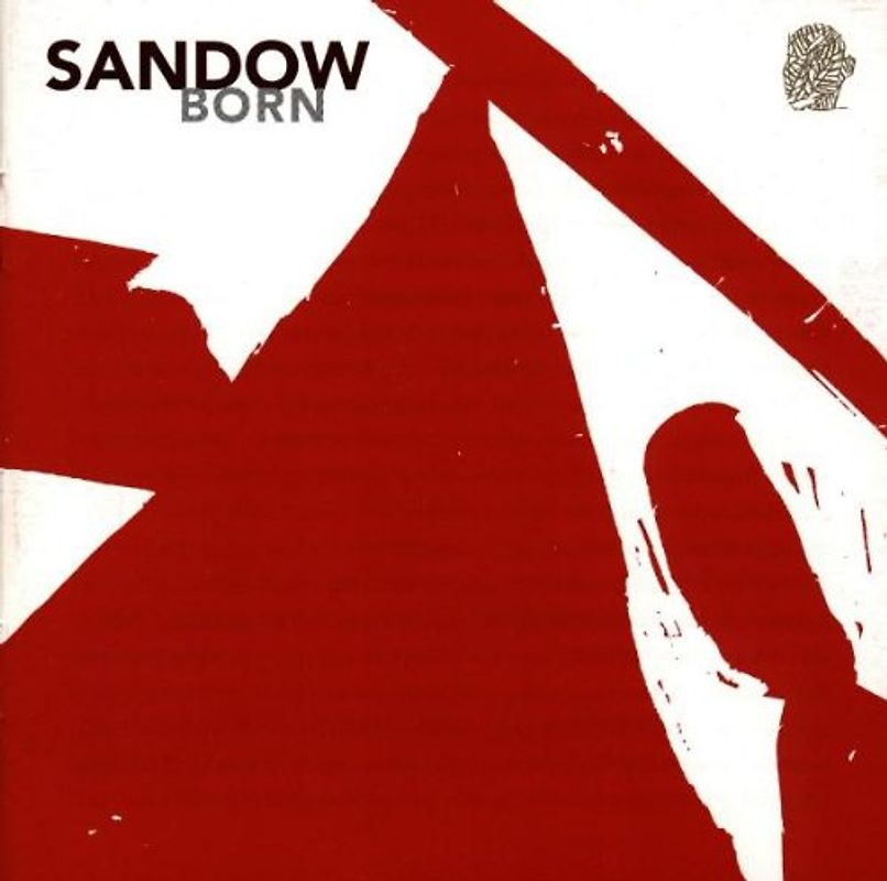 Sandow - Born
