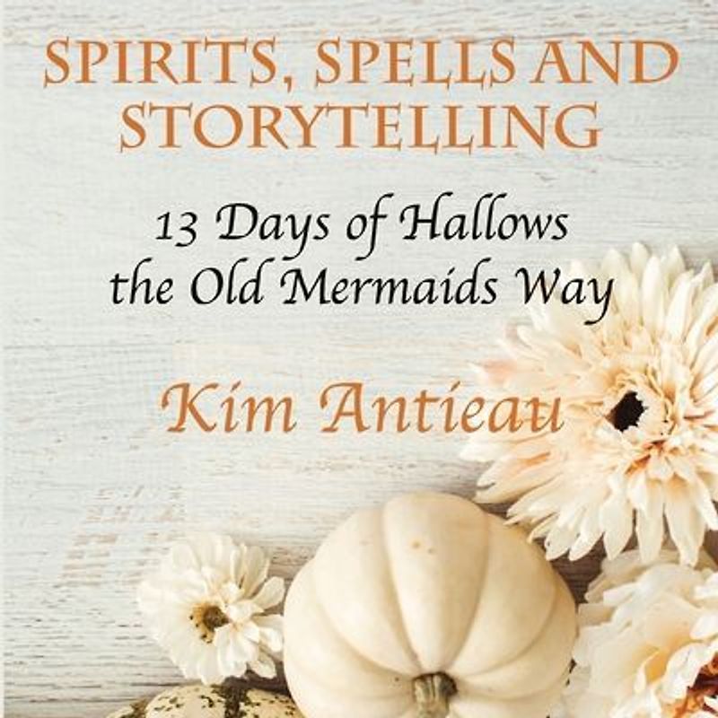 Spirits, Spells, and Storytelling
