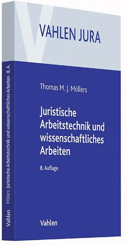 Juristische Arbeitstechnik und wissenschaftliches Arbeiten