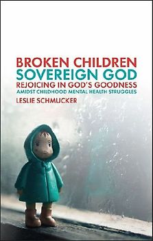 Broken Children, Sovereign God