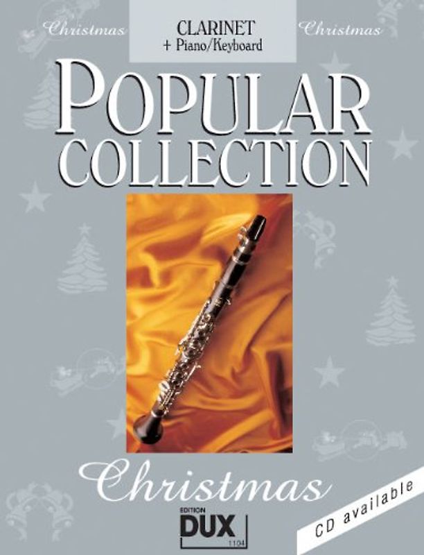 Popular Collection Christmas Clarinet + Piano / Keyboard