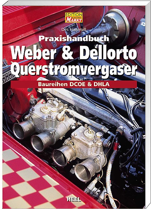 Praxishandbuch Weber & Dellorto Querstromvergaser