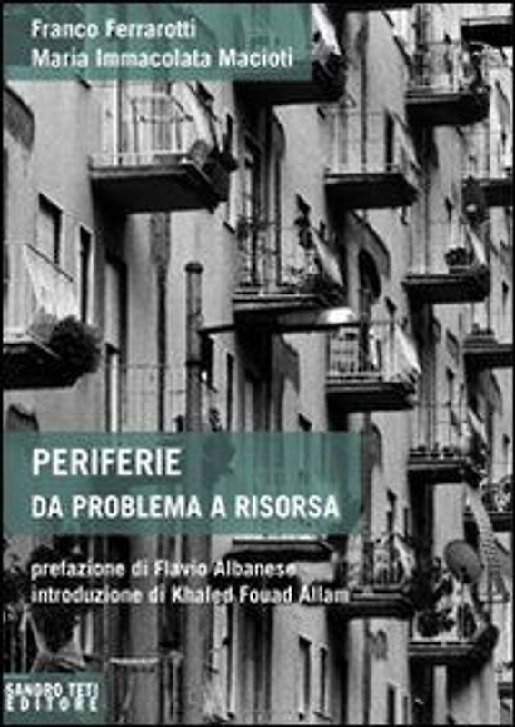 Periferie. Da problema a risorsa