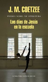 Los Días de Jesús En La Escuela / The Schooldays of Jesus