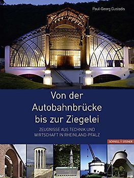 Von der Autobahnbrücke bis zur Ziegelei
