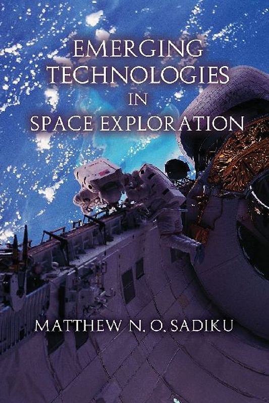 Emerging Technologies in Space Exploration