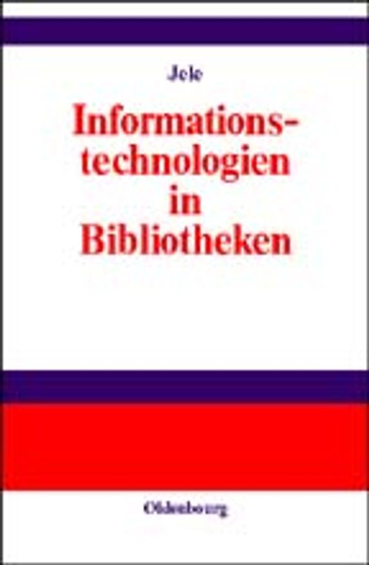 Informationstechnologien in Bibliotheken