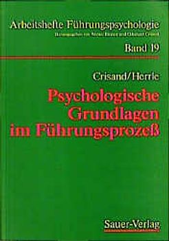 Psychologische Grundlagen im Führungsprozess
