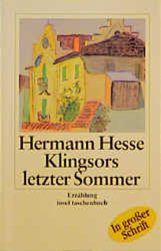 Klingsors letzter Sommer