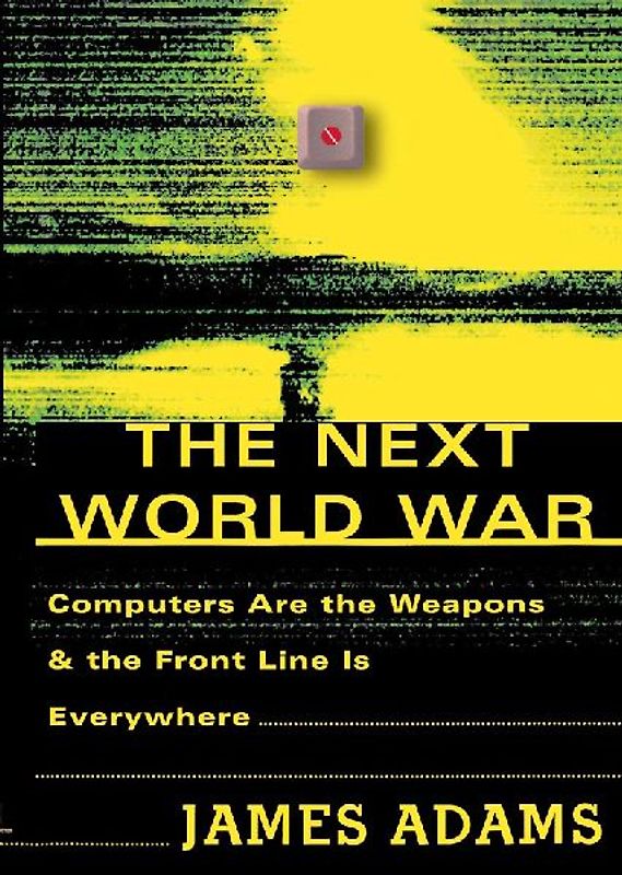 The Next World War