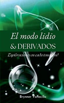 El Modo Lidio & DERIVADOS