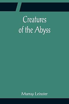 Creatures of the Abyss