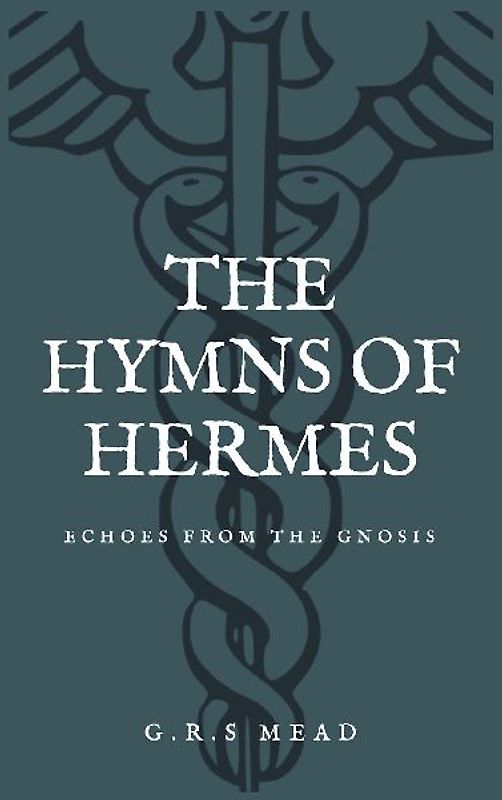 The Hymns of Hermes