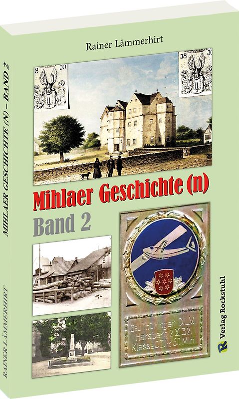 Mihlaer Geschichte(n) - Band 2