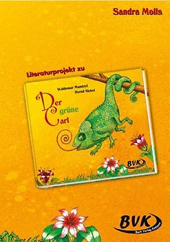 Literaturprojekt zu "Der grüne Carl"