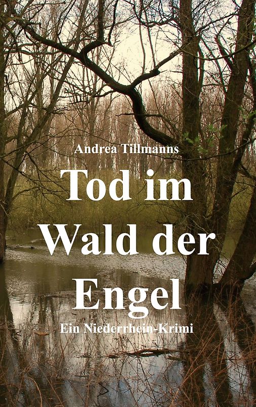 Tod im Wald der Engel