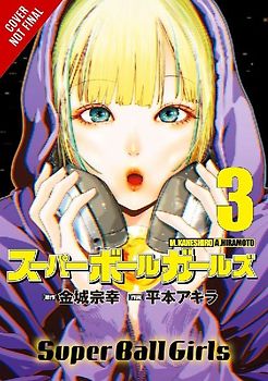 Super Ball Girls, Vol. 3