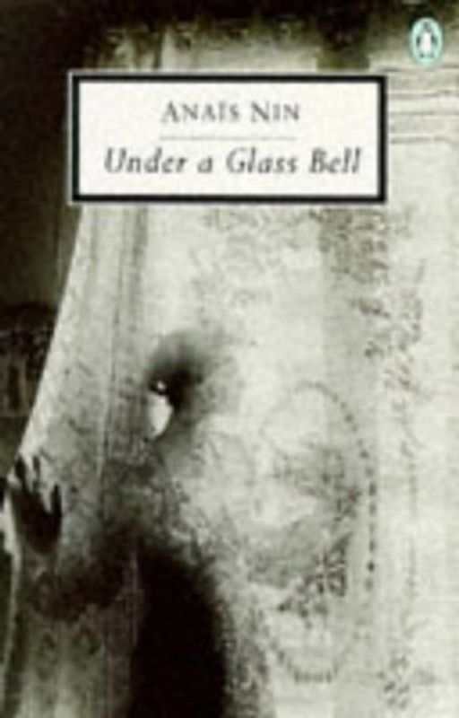 Under a Glass Bell (Twentieth Century Classics)