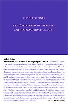 Der übersinnliche Mensch - anthroposophisch erfasst