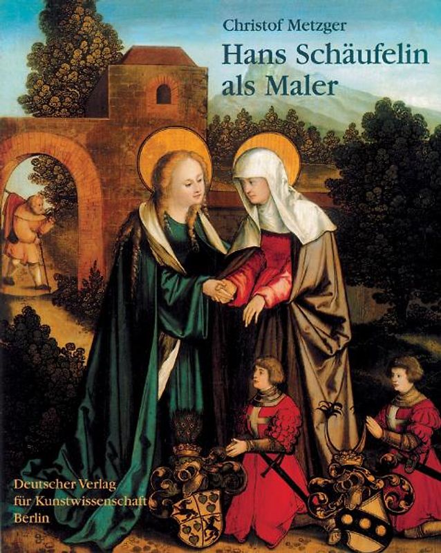 Hans Schäufelin als Maler