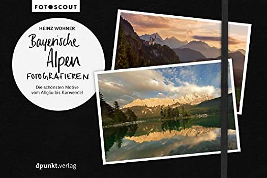 Bayerische Alpen fotografieren