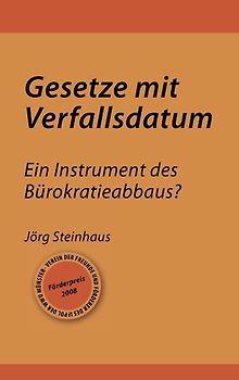 Gesetze mit Verfallsdatum