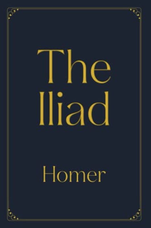 The Iliad: Dark Version (Perfect Books Studio Edition)
