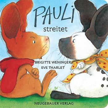 Pauli und Edi streiten. Papp-Bilderbuch
