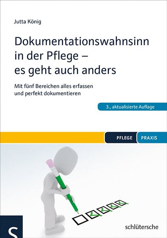 Dokumentationswahnsinn in der Pflege - es geht auch anders
