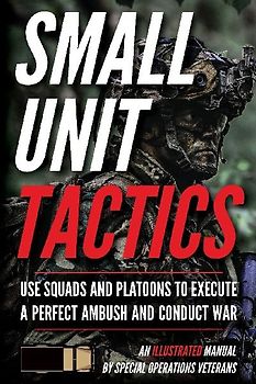 Small Unit Tactics