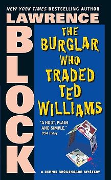 Burglar Who Traded Ted Williams, The