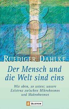 Der Mensch und die Welt sind eins