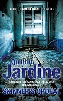 Skinner's Ordeal (Bob Skinner Series) - Quintin Jardine