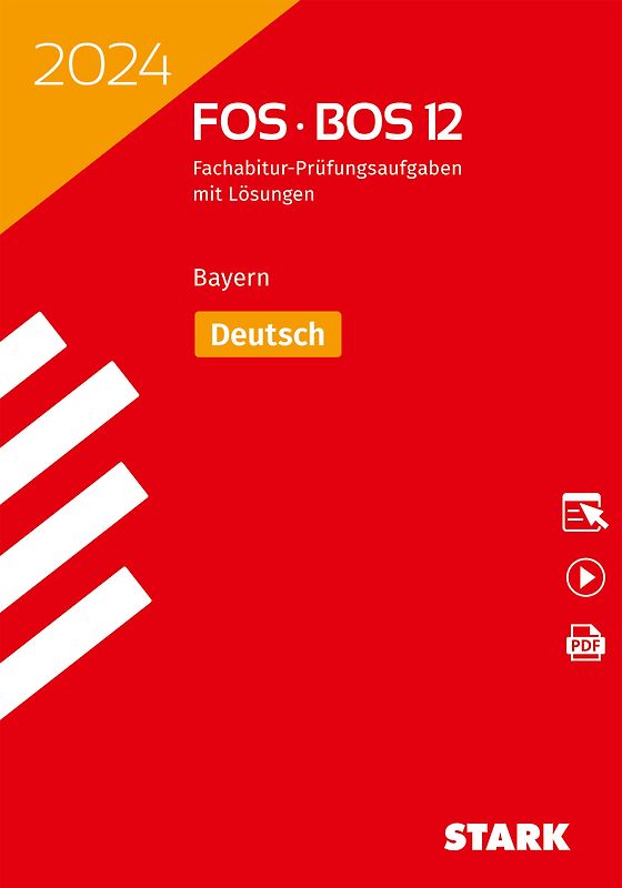 STARK Abiturprüfung FOS/BOS Bayern 2024 - Deutsch 12. Klasse