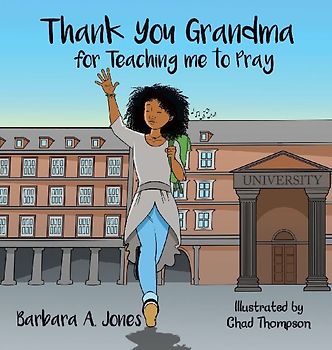 Thank You Grandma for Teaching Me to Pray
