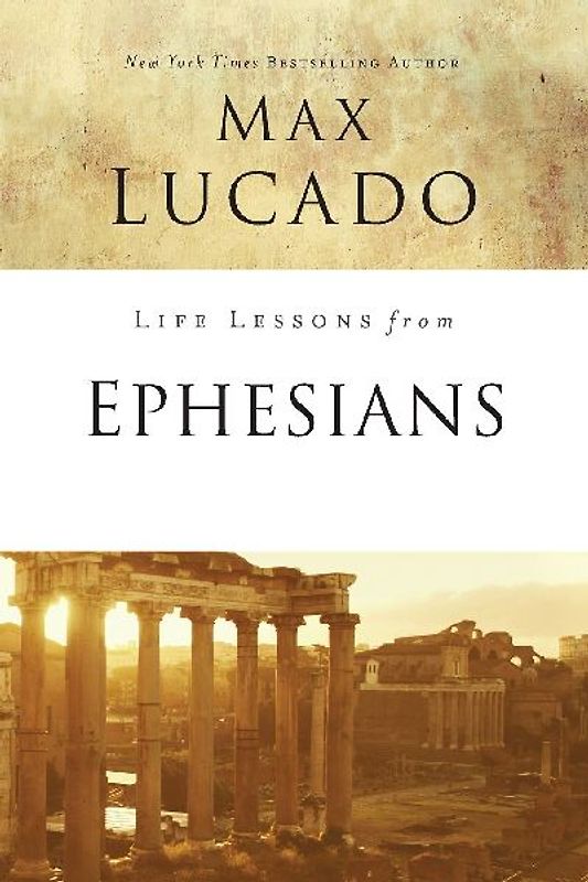 The Life Lessons from Ephesians