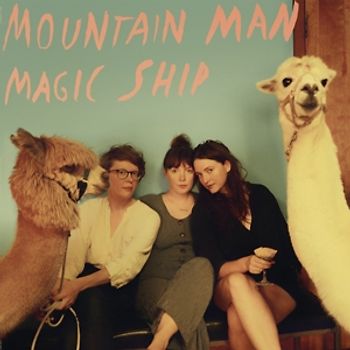 Mountain Man - Magic Ship